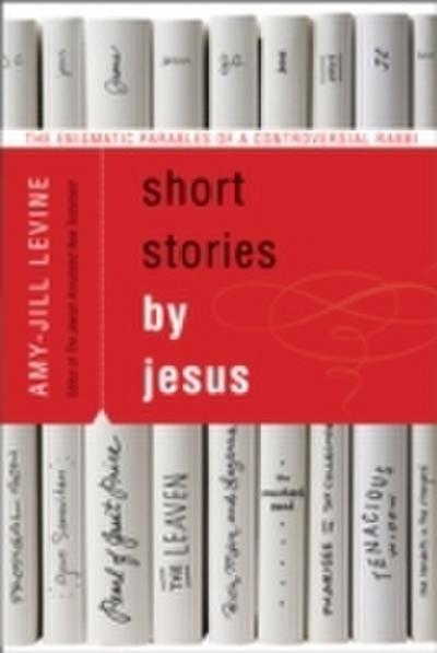 Short Stories by Jesus