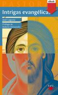 Intrigas evangélicas