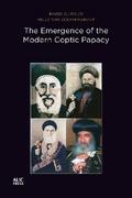 The Emergence of the Modern Coptic Papacy