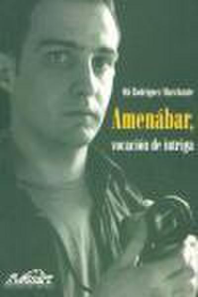 Amenábar, vocación de intriga