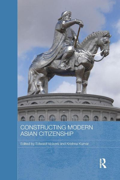 Constructing Modern Asian Citizenship