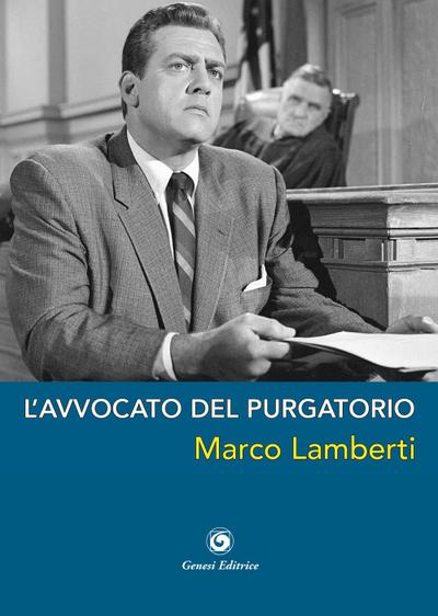 L’ avvocato del purgatorio