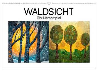 Waldsicht - Ein Lichterspiel (Wandkalender 2026 DIN A3 quer), CALVENDO Monatskalender