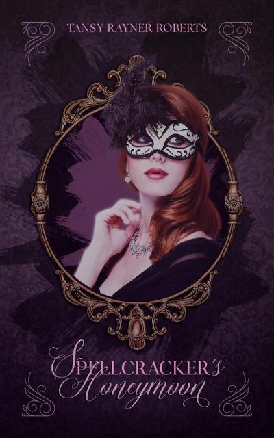 Spellcracker’s Honeymoon