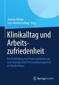 Klinikalltag und Arbeitszufriedenheit