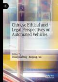 Chinese Ethical and Legal Perspectives on Automated Vehicles