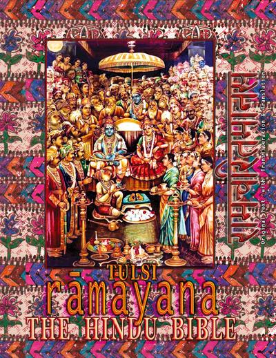 Tulsi Ramayana--The Hindu Bible