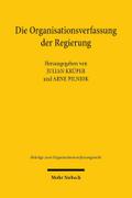 Die Organisationsverfassung der Regierung