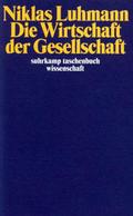 Die Wirtschaft der Gesellschaft