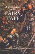 A Companion to the Fairy Tale