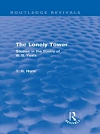 Lonely Tower (Routledge Revivals)