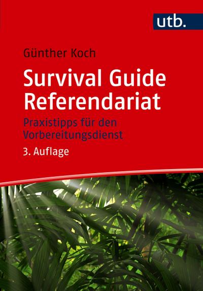 Survival Guide Referendariat