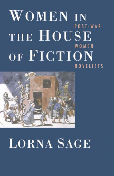 Women in the House of Fiction