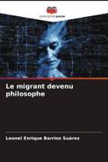Le migrant devenu philosophe