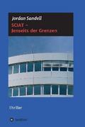 SCIAT - Jenseits der Grenzen von Jordan Sandell | Ebook