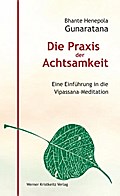 Die Praxis der Achtsamkeit