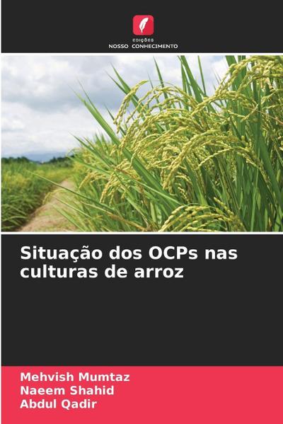 Situação dos OCPs nas culturas de arroz