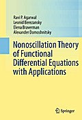 Nonoscillation Theory of Functional Differential Equations with Applications