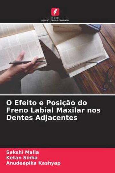 O Efeito e Posição do Freno Labial Maxilar nos Dentes Adjacentes