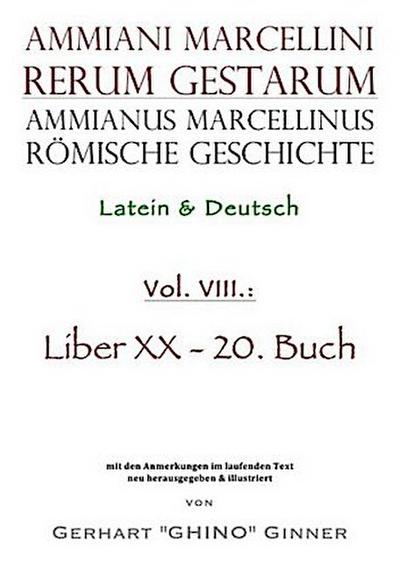 Ammianus Marcellinus römische Geschichte VIII