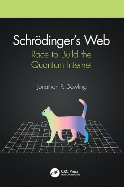 Schrödinger’s Web