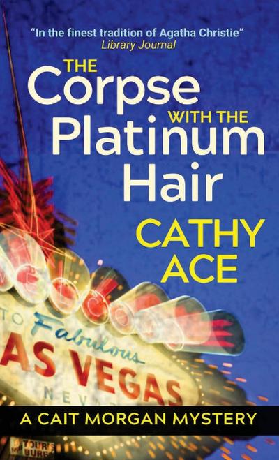 The Corpse with the Platinum Hair 2nd Edition