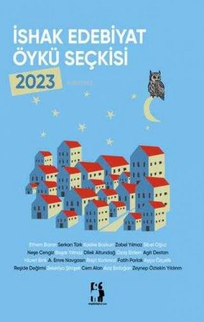 Ishak Edebiyat Öykü Seckisi 2023