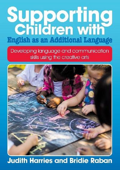 Supporting Children with English as an Additional Language