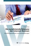 Die zunehmende Relevanz der Internen Revision