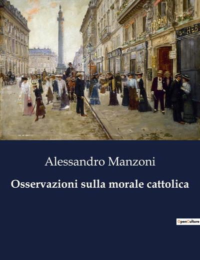 Osservazioni sulla morale cattolica