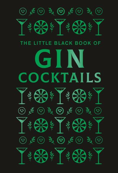 The Little Black Book of Gin Cocktails