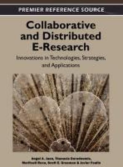 Collaborative and Distributed E-Research