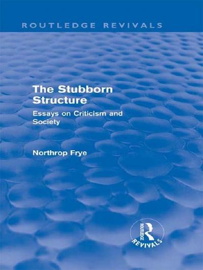 The Stubborn Structure (Routledge Revivals)