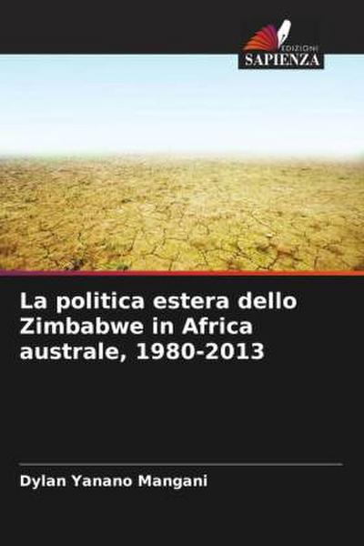 La politica estera dello Zimbabwe in Africa australe, 1980-2013