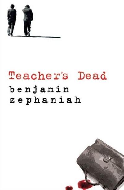 Teacher’s Dead