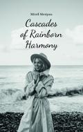Cascades of Rainborn Harmony
