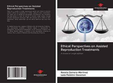 Ethical Perspectives on Assisted Reproduction Treatments