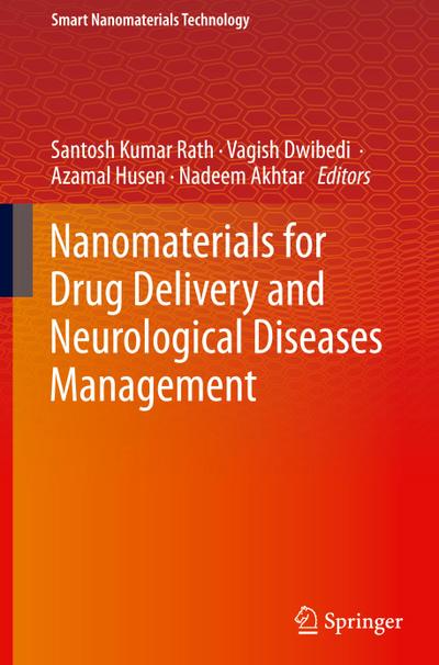 Nanomaterials for Drug Delivery and Neurological Diseases Management