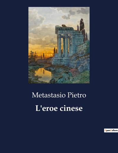 L’eroe cinese