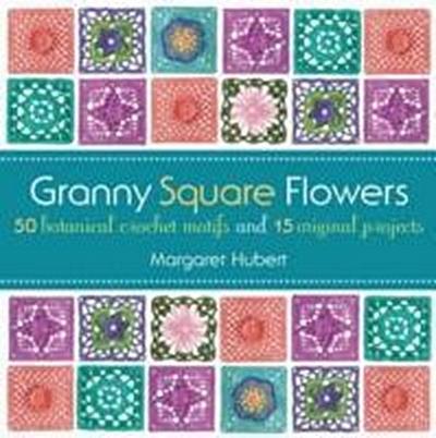 Hubert, M: Granny Square Flowers