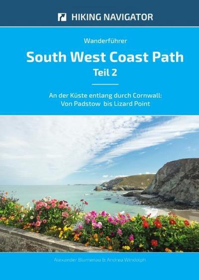 Wanderführer South West Coast Path - Teil 2