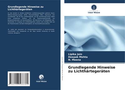 Grundlegende Hinweise zu Lichthärtegeräten