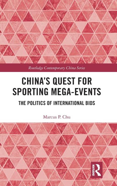 China’s Quest for Sporting Mega-Events