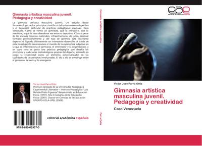 Gimnasia artística masculina juvenil. Pedagogía y creatividad