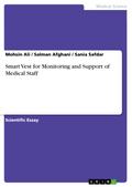 Smart Vest for Monitoring and Support of Medical Staff