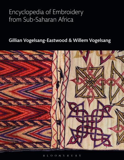 Encyclopedia of Embroidery from Sub-Saharan Africa