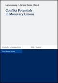 Conflict Potentials in Monetary Unions