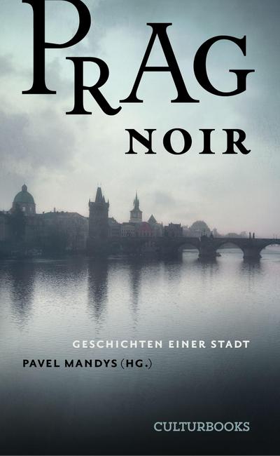 Prag Noir