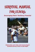 Survival Manual for Elders: Encouraging Elders’ Resiliency Potential