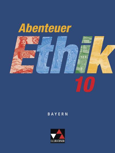 Abenteuer Ethik - Bayern
